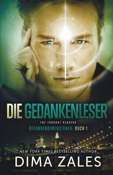 bokomslag Die Gedankenleser - The Thought Readers (Gedankendimensionen 1)