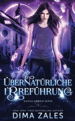 bokomslag UEbernaturliche Irrefuhrung (Sasha Urban Serie 5)