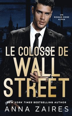 Le Colosse de Wall Street 1