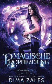 bokomslag Magische Prophezeiung (Sasha Urban Serie 6)