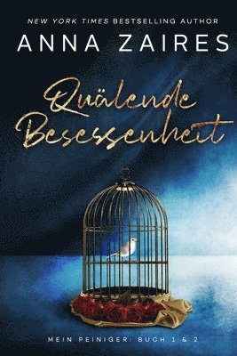 bokomslag Quälende Besessenheit