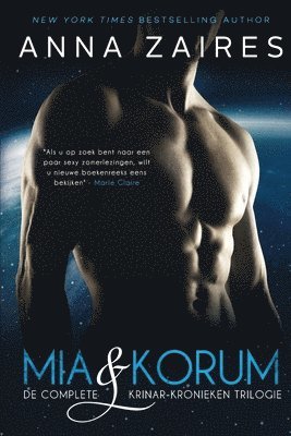 Anna Zaires, Dima Zales, Anna Zaires,, Dima Zales, - Mia & Korum (De complete krinar-kronieken trilogie), Häftad