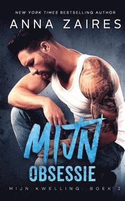 bokomslag Mijn Obsessie (Mijn Kwelling Book 2)