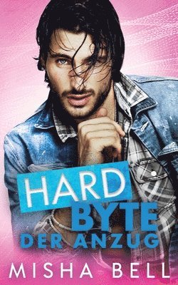 Hard Byte - Der Anzug 1