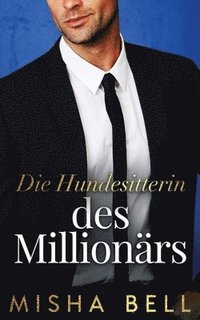 bokomslag Die Hundesitterin des Milliardrs