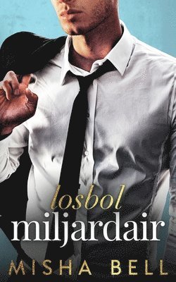 bokomslag Losbol miljardair