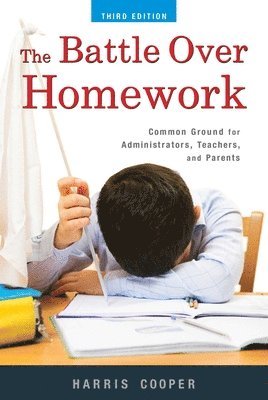 bokomslag The Battle Over Homework