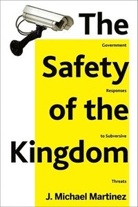 bokomslag The Safety of the Kingdom