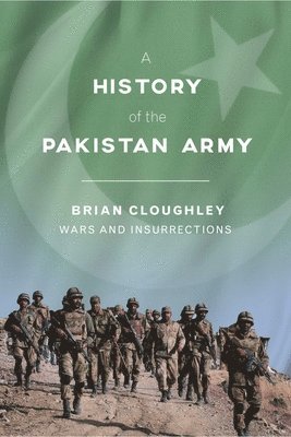 bokomslag A History of the Pakistan Army