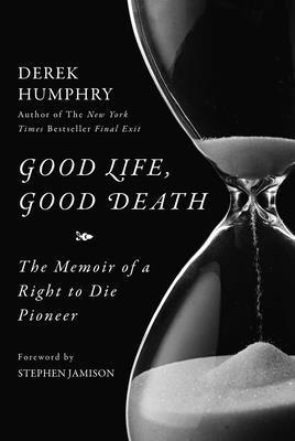 Good Life, Good Death 1