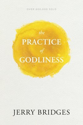 The Practice of Godliness 1