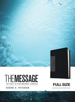 Eugene H. Peterson - The Message Full Size (Leather-Look, Black/Slate), Inbunden