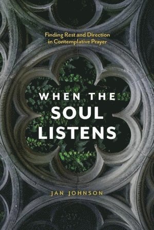 bokomslag When the Soul Listens