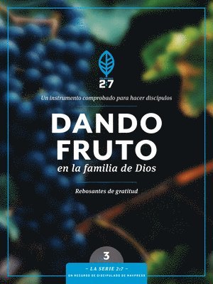 Dando Fruto En La Familia de Dios 1