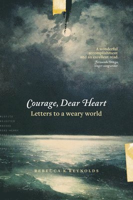 bokomslag Courage, Dear Heart