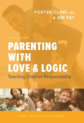 bokomslag Parenting with Love and Logic