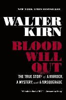 bokomslag Blood Will Out: The True Story of a Murder, a Mystery, and a Masquerade