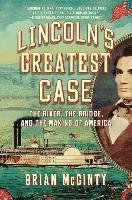 Brian McGinty - Lincoln's Greatest Case, Häftad