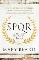 Mary Beard - S.P.Q.R: A History of Ancient Rome, Häftad