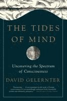 David Gelernter - Tides of Mind, Häftad