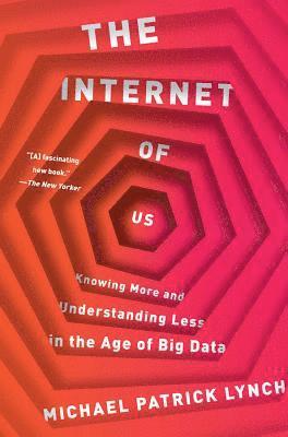 bokomslag The Internet of Us