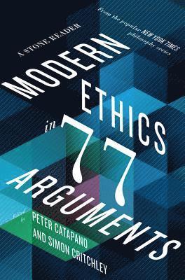 bokomslag Modern Ethics in 77 Arguments