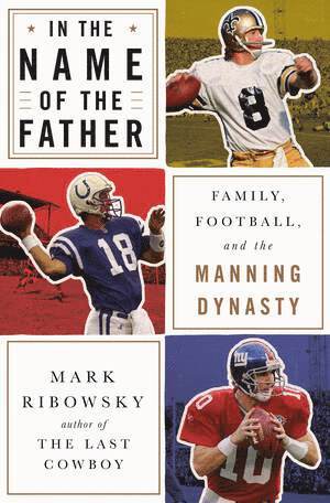 Mark Ribowsky - In the Name of the Father, Inbunden