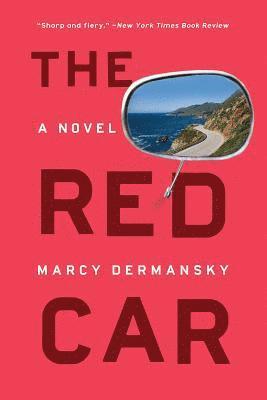 Marcy Dermansky - Red Car, Häftad