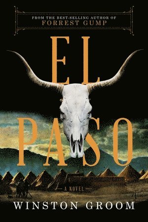 Winston Groom - El Paso, Häftad