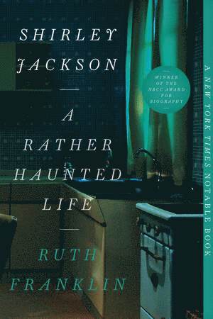 Ruth Franklin - Shirley Jackson: A Rather Haunted Life, Häftad