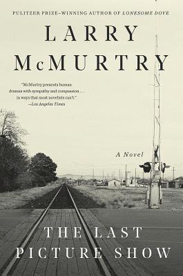 Larry McMurtry - Last Picture Show, Häftad