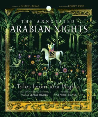 The Annotated Arabian Nights 1