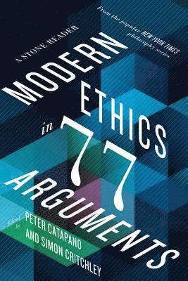 bokomslag Modern Ethics in 77 Arguments