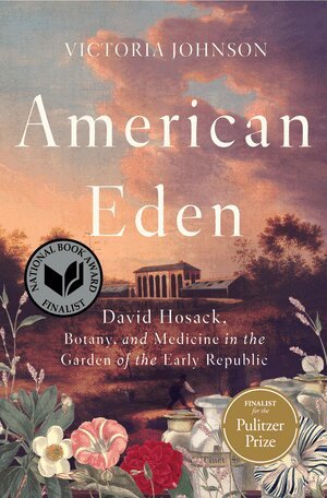 Victoria Johnson - American Eden, Inbunden