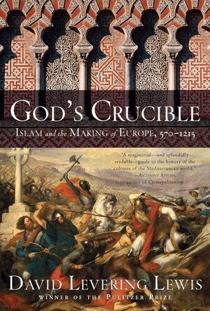 David Levering Lewis - God's Crucible, Häftad