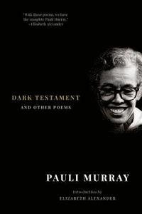 bokomslag Dark Testament: And Other Poems