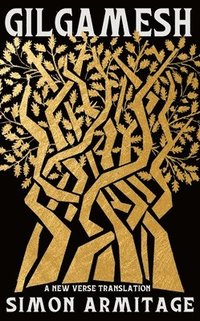 bokomslag Gilgamesh: A New Verse Translation