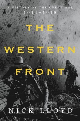 bokomslag Western Front - A History Of The Great War, 1914-1918