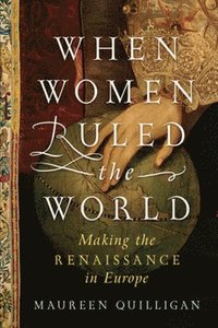 bokomslag When Women Ruled the World