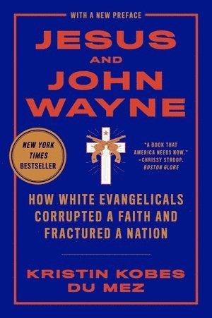 bokomslag Jesus and John Wayne