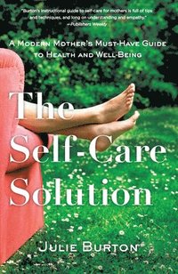 bokomslag The Self-Care Solution