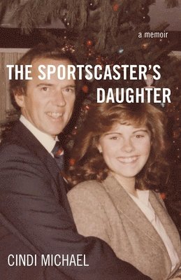 The Sportscaster's Daughter 1