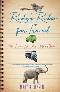 bokomslag Rudy's Rules for Travel