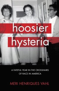 bokomslag Hoosier Hysteria