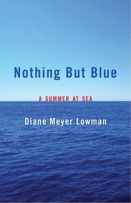 Nothing But Blue 1