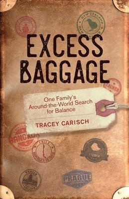 Tracey Carisch - Excess Baggage, Häftad