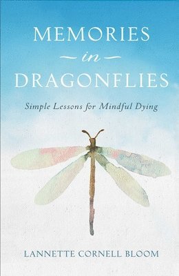 bokomslag Memories in Dragonflies