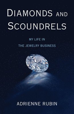 bokomslag Diamonds and Scoundrels
