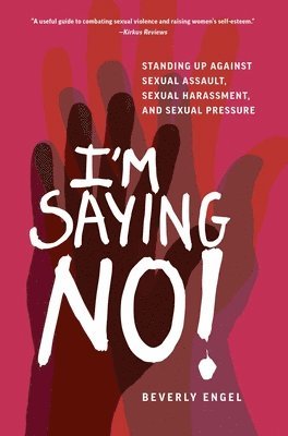 Beverly Engel - I'm Saying No!, Häftad