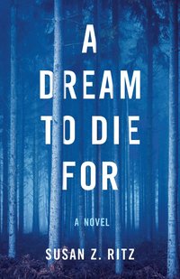 bokomslag Dream to Die For